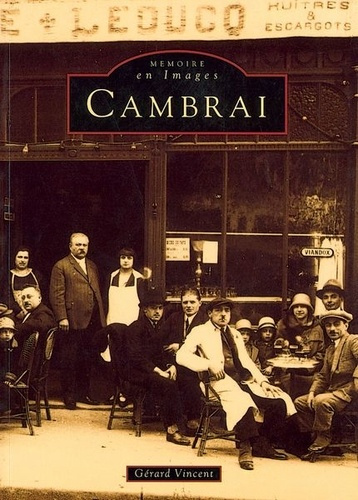 CAMBRAI - TOME I