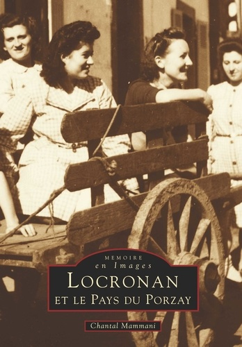 LOCRONAN ET LE PAYS DU PORZAY