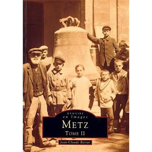 METZ - TOME II