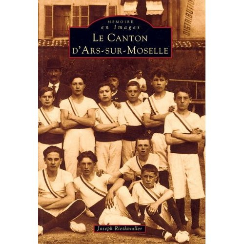 ARS-SUR-MOSELLE (CANTON D')
