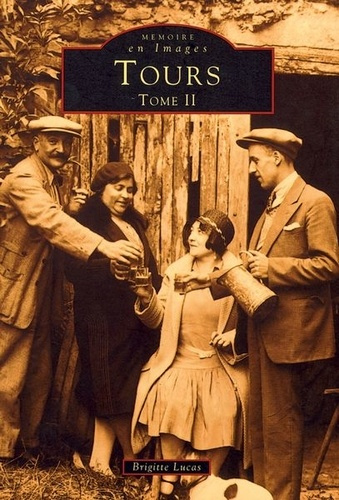 TOURS - TOME II