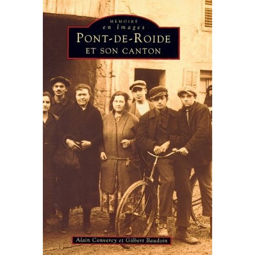PONT-DE-ROIDE ET SON CANTON