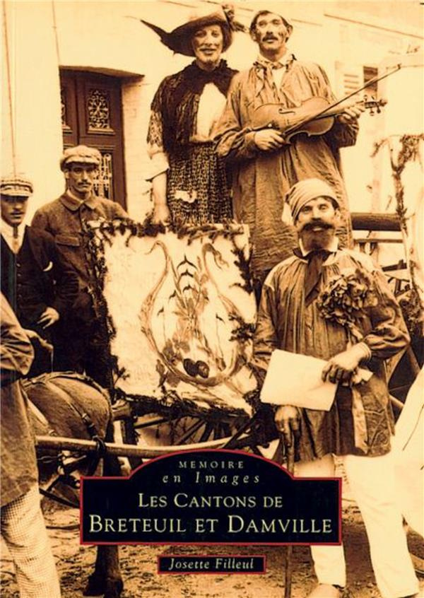 BRETEUIL ET DAMVILLE (CANTONS DE)