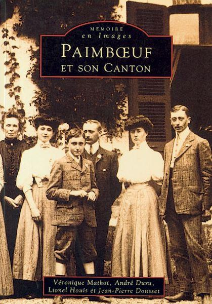 PAIMBOEUF ET SON CANTON - TOME I