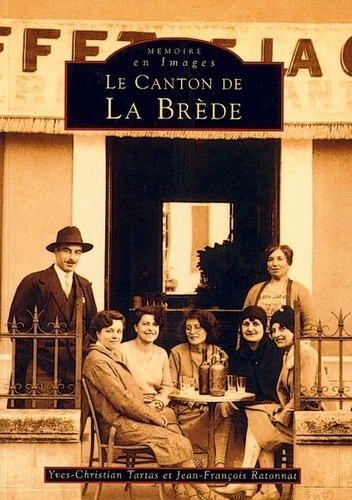 BREDE (LE CANTON DE LA)