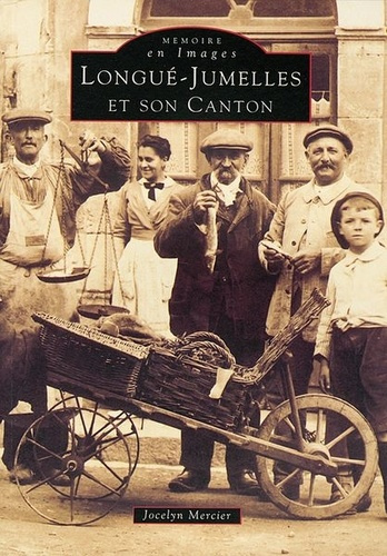 LONGUE-JUMELLES ET SON CANTON