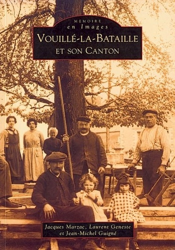 VOUILLE-LA-BATAILLE ET SON CANTON