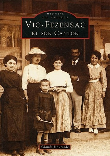 VIC-FEZENSAC ET SON CANTON