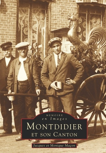 MONTDIDIER ET SON CANTON