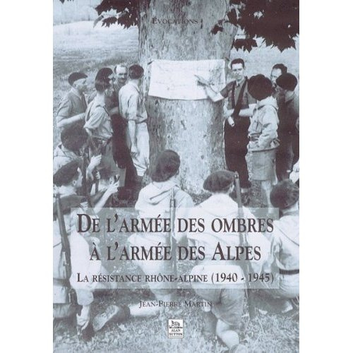 ARMEE DES OMBRES A L'ARMEE DES ALPES (DE L')