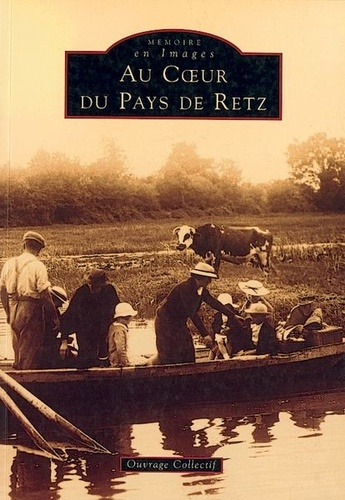 RETZ (AU C UR DU PAYS DE)