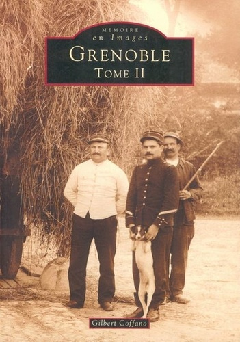 GRENOBLE - TOME II