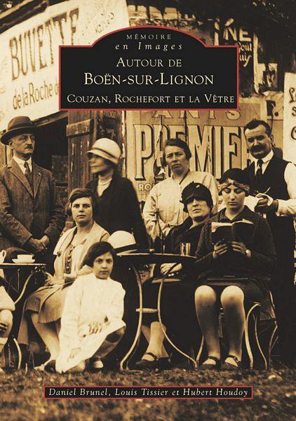 BOEN-SUR-LIGNON, COUZAN, (...) ET LA VETRE (AUTOUR DE)
