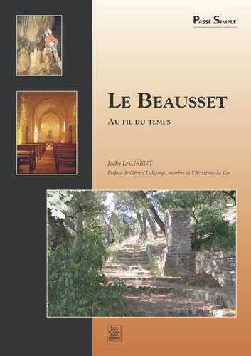 BEAUSSET AU FIL DU TEMPS (LE)