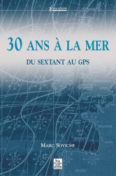 30 ANS A LA MER