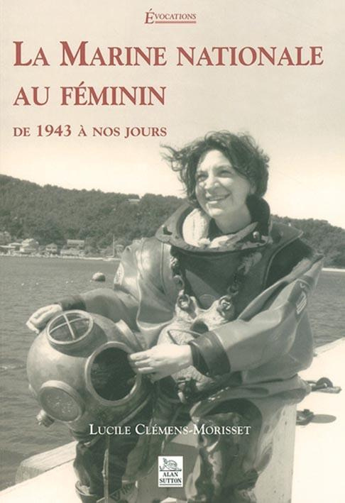 MARINE NATIONALE AU FEMININ (LA)