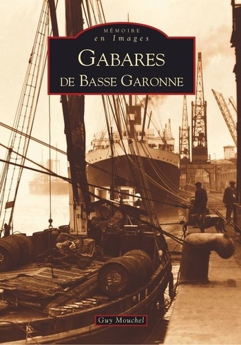 GABARES DE BASSE GARONNE