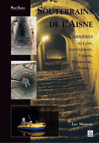 SOUTERRAINS DE L'AISNE