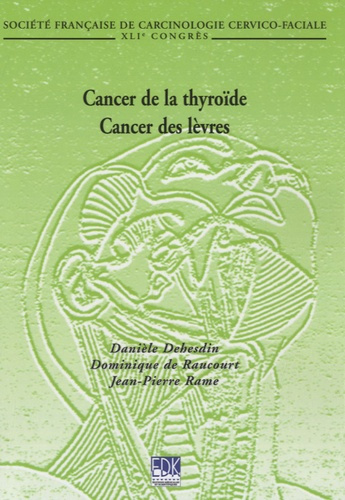 Cancer de la thyroïde, cancer des lèvres