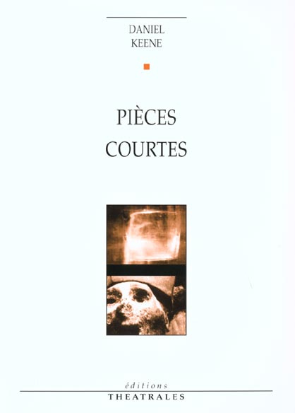 PIÈCES COURTES
