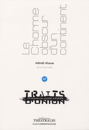 Le charme obscur d'un continent