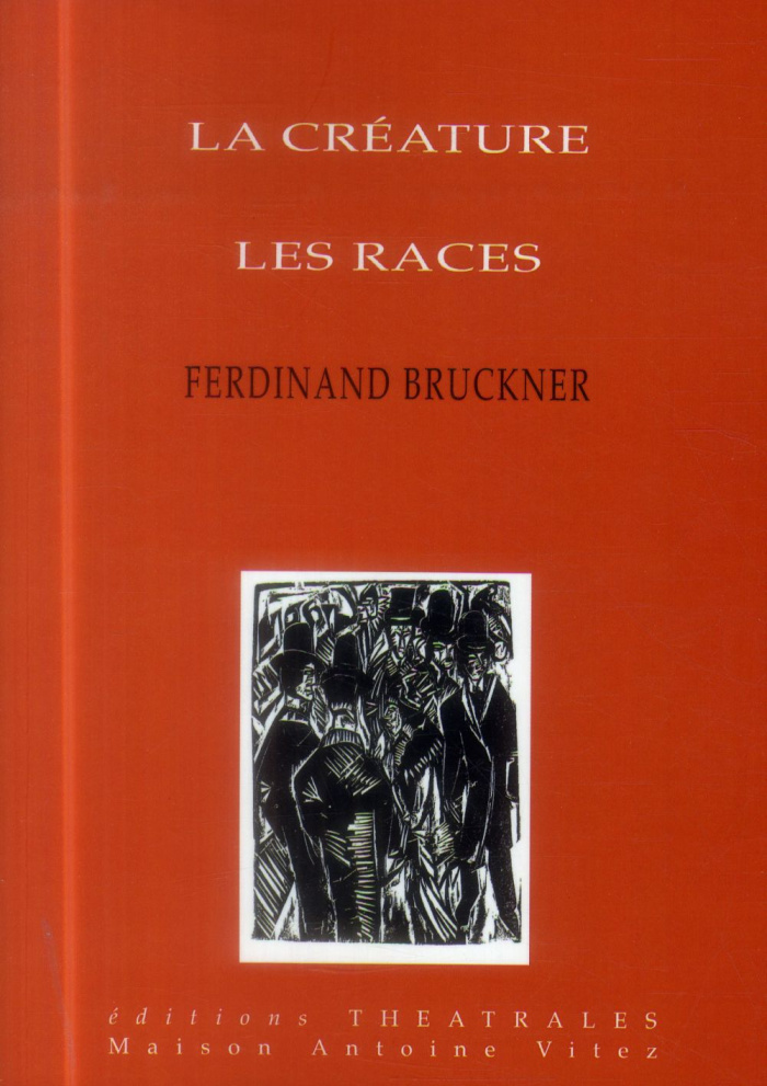 La créature. Les races