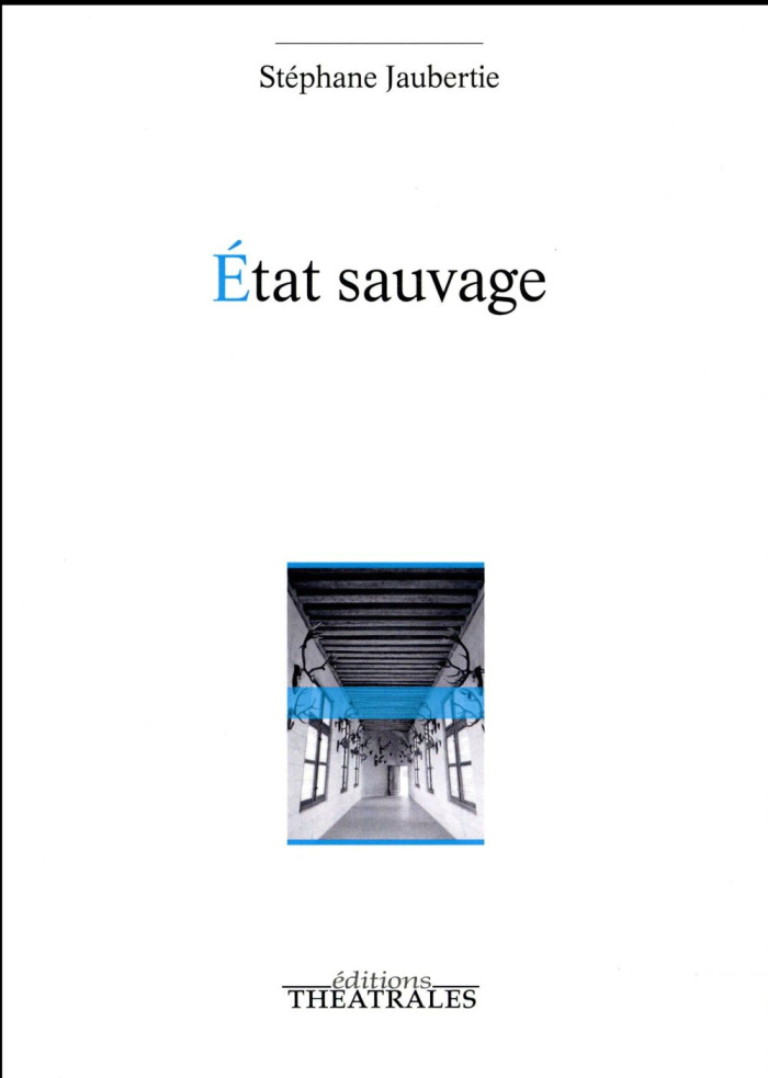 Etat sauvage