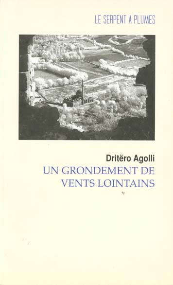 UN GRONDEMENT DE VENTS LOINTAINS