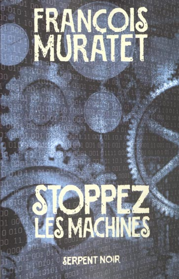STOPPEZ LES MACHINES