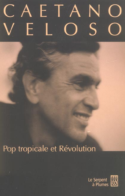 POP TROPICALE ET REVOLUTION