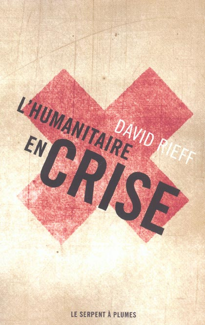 L'HUMANITAIRE EN CRISE