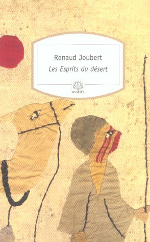 Les esprits du désert