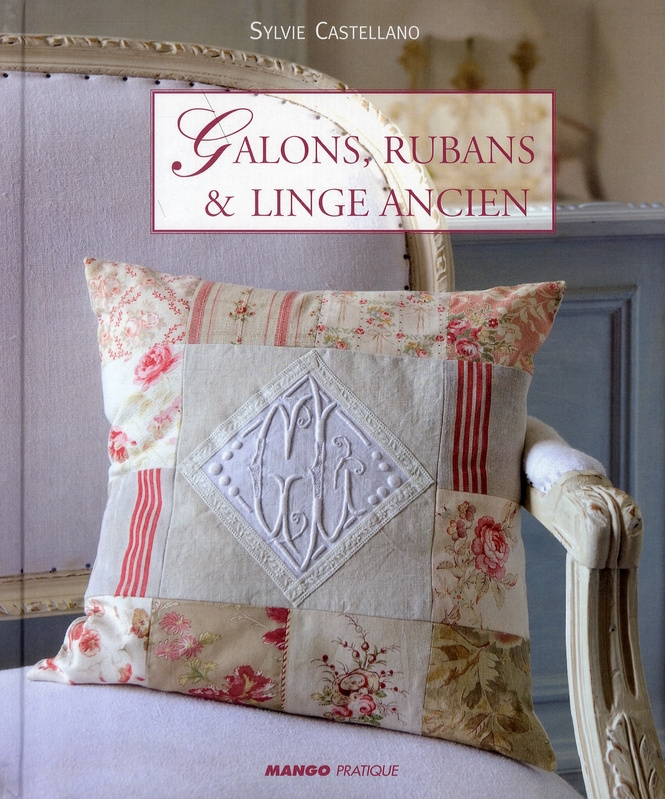Galons, rubans et linge ancien