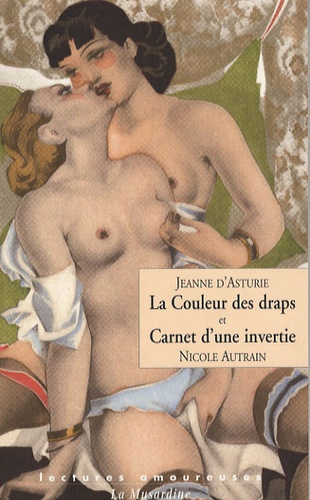 La Couleur des draps, Carnet d'une invertie