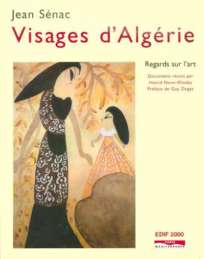 Visages d'Algérie. Regards sur l'art