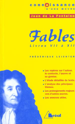 Fables, Jean de La Fontaine. Livres 7 à 12