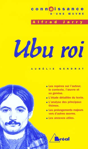 Ubu roi, Alfred Jarry
