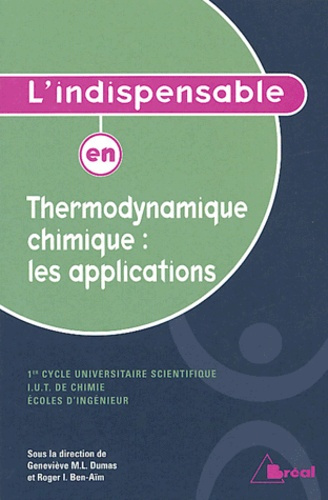 L'indispensable en Thermodynamique chimique : les applications