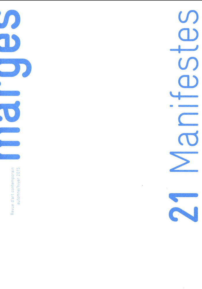Marges N° 21, Automne-hiver 2015 : Manifestes
