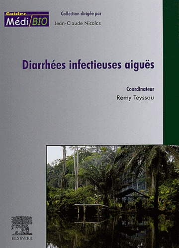 Diarrhées infectieuses aiguës