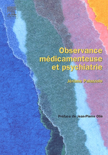 Observance médicamenteuse et psychiatrie