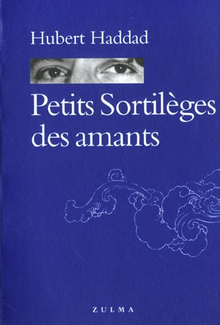 Petits sortilèges des amants