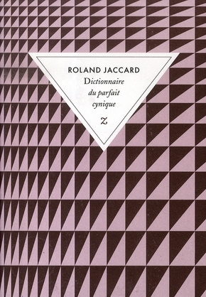 Dictionnaire du parfait cynique