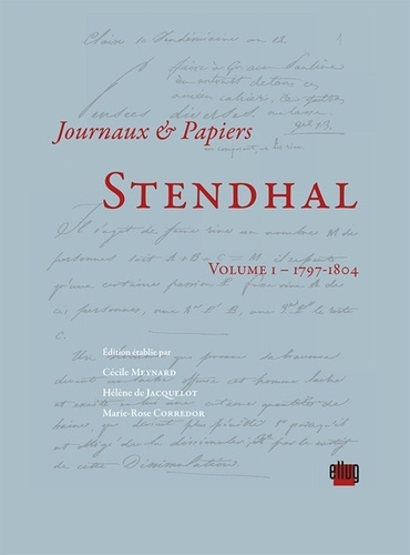 Journaux et papiers. Volume 1 (1797-1804)