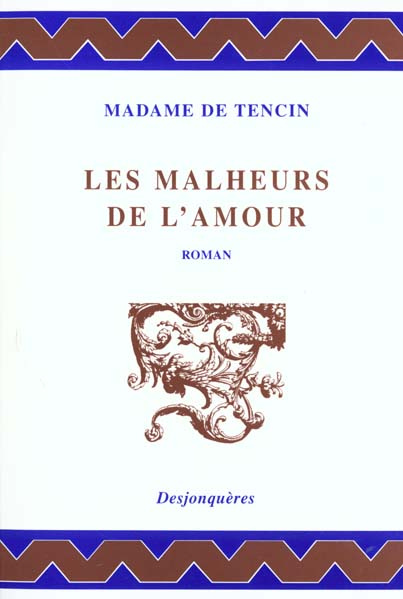 Les malheurs de l'amour