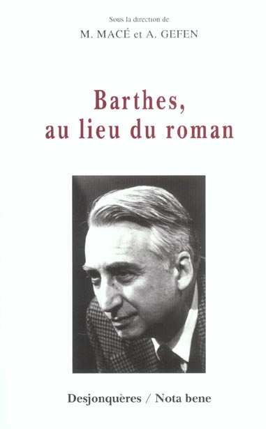 BARTHES, AU LIEU DU ROMAN