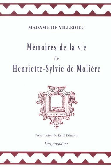 Mémoires de la vie de Henriette-Sylvie de Molière