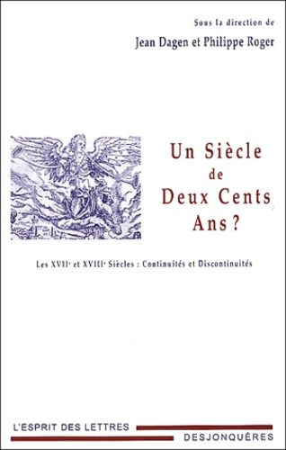 UN SIECLE DE DEUX CENTS ANS ?