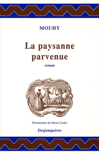 LA PAYSANNE PARVENUE