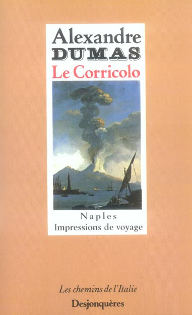 Le Corricolo. Impressions de voyage à Naples